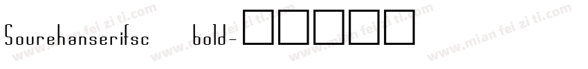 Sourehanserifsc bold字体转换